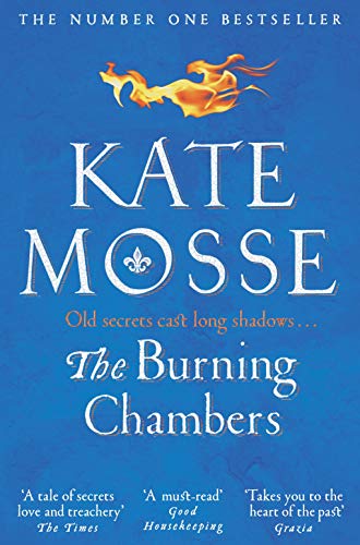 The Burning Chambers: Kate Mosse (The Burning Chambers, 1)